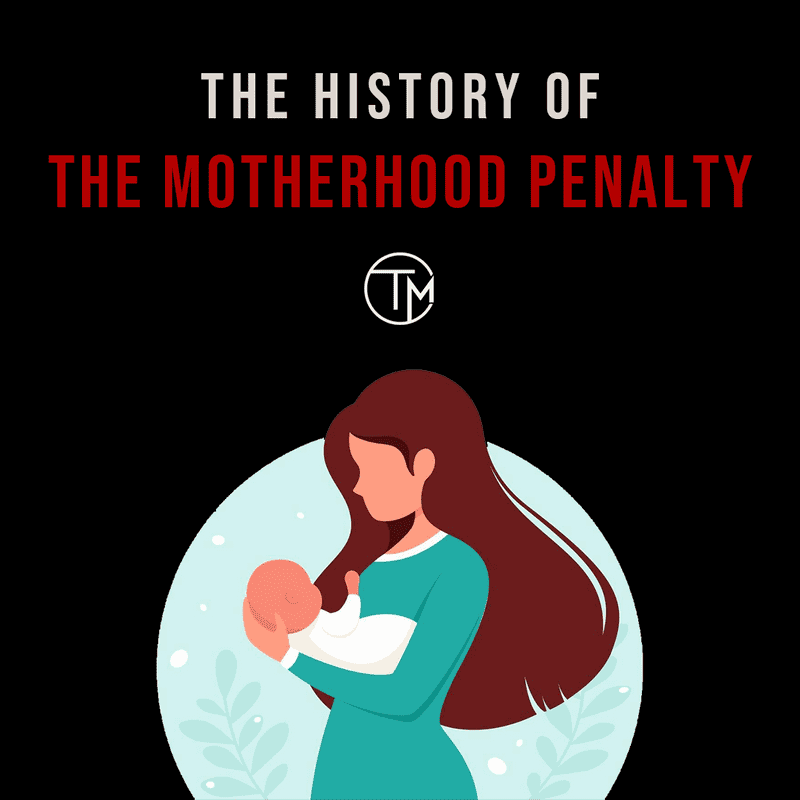 History Of The Motherhood Penalty